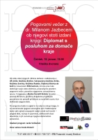 Pogovorni večer z dr. Milanom Jazbecem ob njegovi stoti izdani knjigi: Diplomat s posluhom za domače kraje